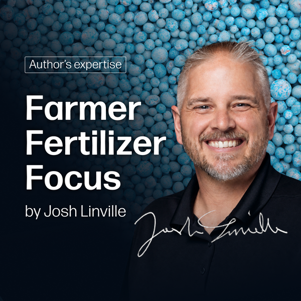 Farmer Fertilizer Focus by Josh Linville - Market Reports