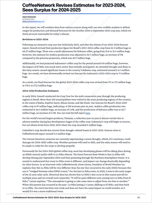 Report overview discussing revised coffee production and demand forecasts for 2023-2024 and 2024-2025, highlighting surplus estimates and the impact of weather on crop yields within Coffee Premium - Market Reports (Exclusive Offer 20% OFF) from Market Reports Subscriptions providing expert insights and exclusive market analysis. - report example 3