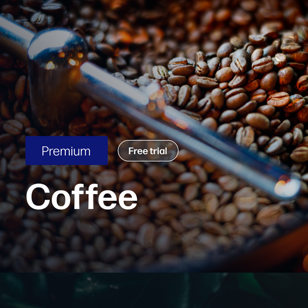 Coffee Market Reports | Premium